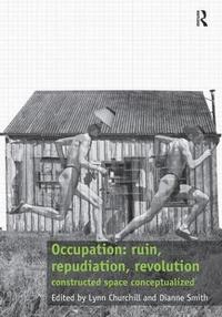 bokomslag Occupation: ruin, repudiation, revolution