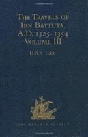 bokomslag The Travels of Ibn Battuta, AD 1325-1354