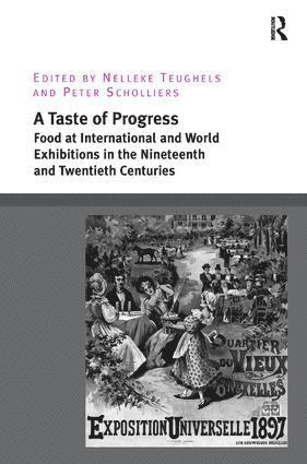 Nelleke Teughels, Peter Scholliers, Belgium) Scholliers, Peter (Free University of Brussels - Taste of Progress, Inbunden