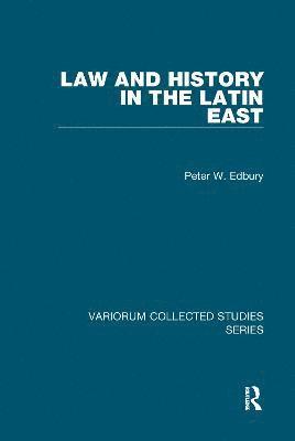 Law and History in the Latin East 1