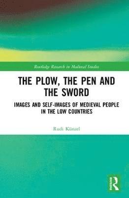 Rudi Künzel, Rudi Kunzel - Plow, the Pen and the Sword, Inbunden