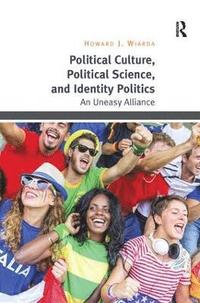 bokomslag Political Culture, Political Science, and Identity Politics