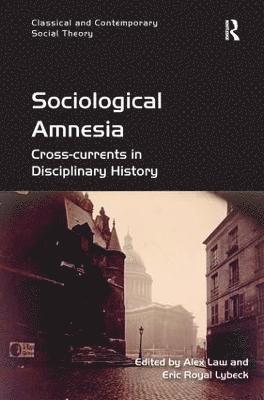 bokomslag Sociological Amnesia