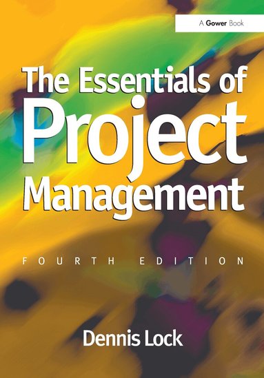 Dennis Lock - Essentials of Project Management, Häftad