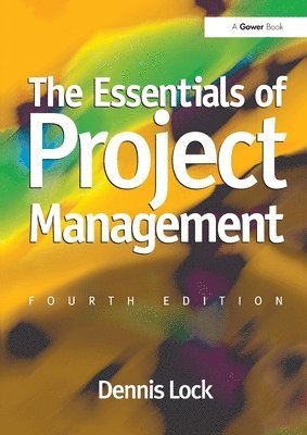 Dennis Lock - Essentials of Project Management, Häftad