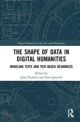 The Shape of Data in Digital Humanities 1