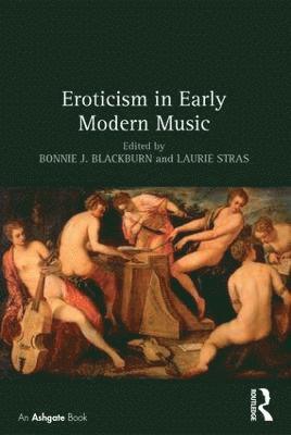 Eroticism in Early Modern Music 1