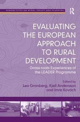 Evaluating the European Approach to Rural Development 1
