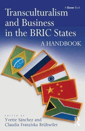 Yvette Sánchez, Claudia Franziska Brühwiler - Transculturalism and Business in the BRIC States, Inbunden
