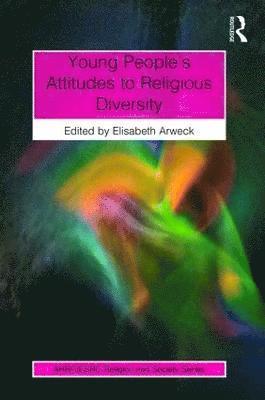 bokomslag Young People's Attitudes to Religious Diversity