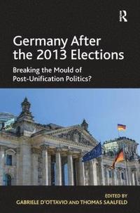 bokomslag Germany After the 2013 Elections