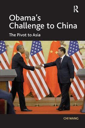 Chi Wang - Obama's Challenge to China, Inbunden