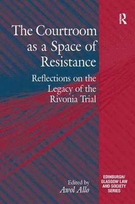 The Courtroom as a Space of Resistance 1