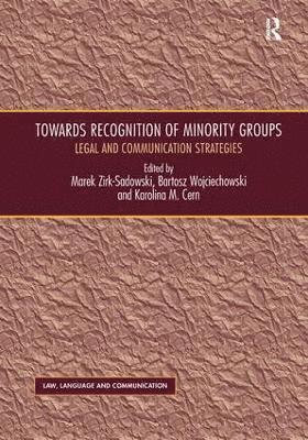 Towards Recognition of Minority Groups 1