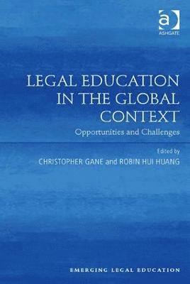 Legal Education in the Global Context 1