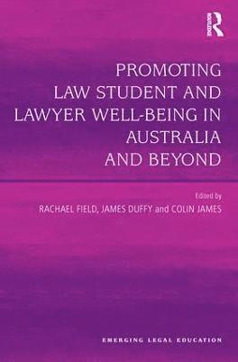 bokomslag Promoting Law Student and Lawyer Well-Being in Australia and Beyond