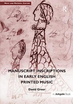 Manuscript Inscriptions in Early English Printed Music 1
