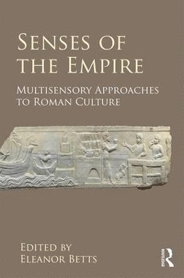 Eleanor Betts - Senses of the Empire, Inbunden