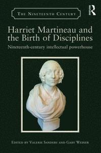 bokomslag Harriet Martineau and the Birth of Disciplines