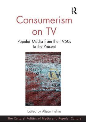 Alison Hulme - Consumerism on TV, Inbunden