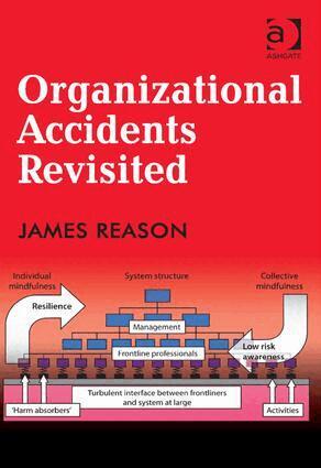 James Reason - Organizational Accidents Revisited, Inbunden