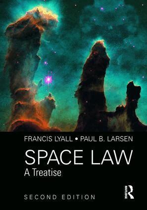 Francis Lyall, Paul B. Larsen - Space Law, Inbunden