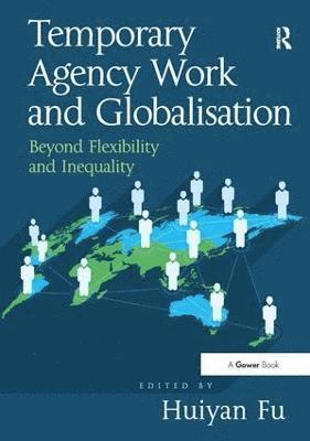 Temporary Agency Work and Globalisation 1