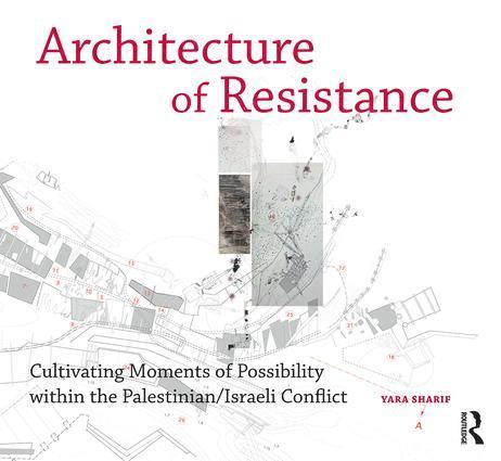 Yara Sharif - Architecture of Resistance, Häftad