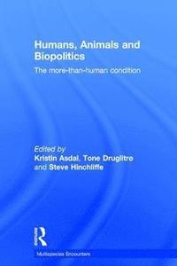 bokomslag Humans, Animals and Biopolitics