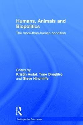 Humans, Animals and Biopolitics 1