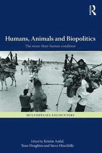 bokomslag Humans, Animals and Biopolitics