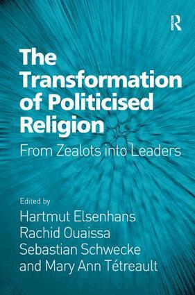 Hartmut Elsenhans, Rachid Ouaissa, Mary Ann Tétreault - Transformation of Politicised Religion, Inbunden