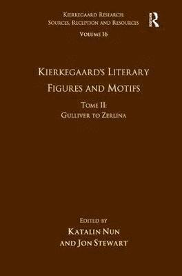 bokomslag Volume 16, Tome II: Kierkegaard's Literary Figures and Motifs