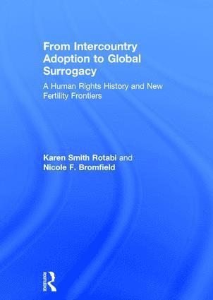 From Intercountry Adoption to Global Surrogacy