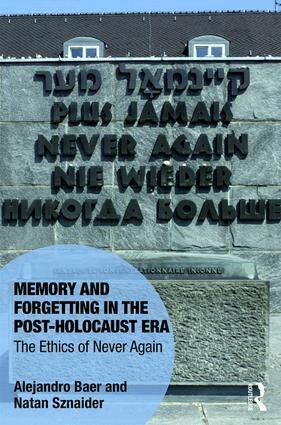 Alejandro Baer, Natan Sznaider - Memory and Forgetting in the Post-Holocaust Era, Inbunden