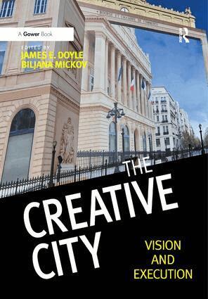 James E. Doyle, Biljana Mickov - Creative City, Inbunden