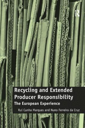 Recycling and Extended Producer Responsibility 1