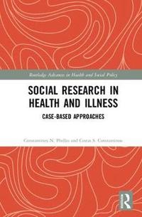bokomslag Social Research in Health and Illness