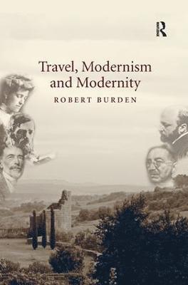 Travel, Modernism and Modernity 1