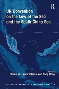 bokomslag UN Convention on the Law of the Sea and the South China Sea