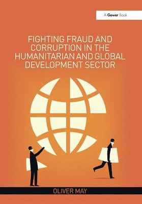 Fighting Fraud and Corruption in the Humanitarian and Global Development Sector