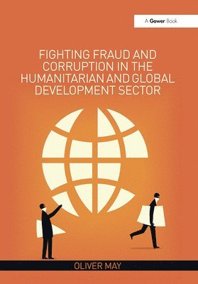 Fighting Fraud and Corruption in the Humanitarian and Global Development Sector 1