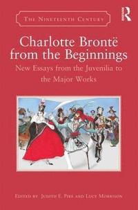 bokomslag Charlotte Brontë from the Beginnings