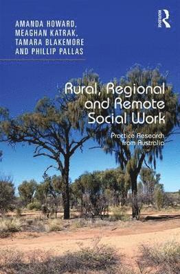Rural, Regional and Remote Social Work 1