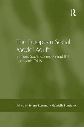 Serena Romano, Gabriella Punziano - European Social Model Adrift, Inbunden