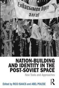 bokomslag Nation-Building and Identity in the Post-Soviet Space