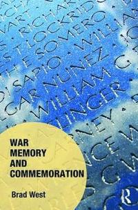 bokomslag War Memory and Commemoration