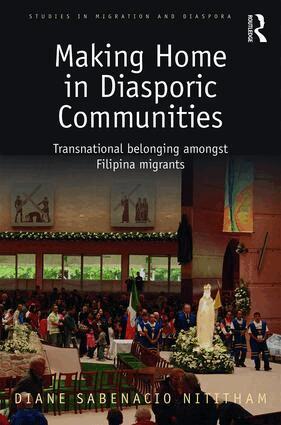 Diane Sabenacio Nititham - Making Home in Diasporic Communities, Inbunden