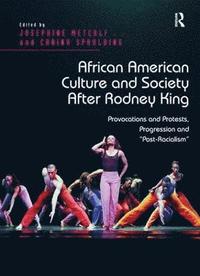 bokomslag African American Culture and Society After Rodney King