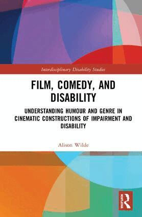Alison Wilde - Film, Comedy, and Disability, Inbunden